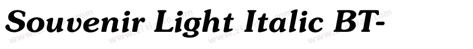 Souvenir Light Italic BT字体转换
